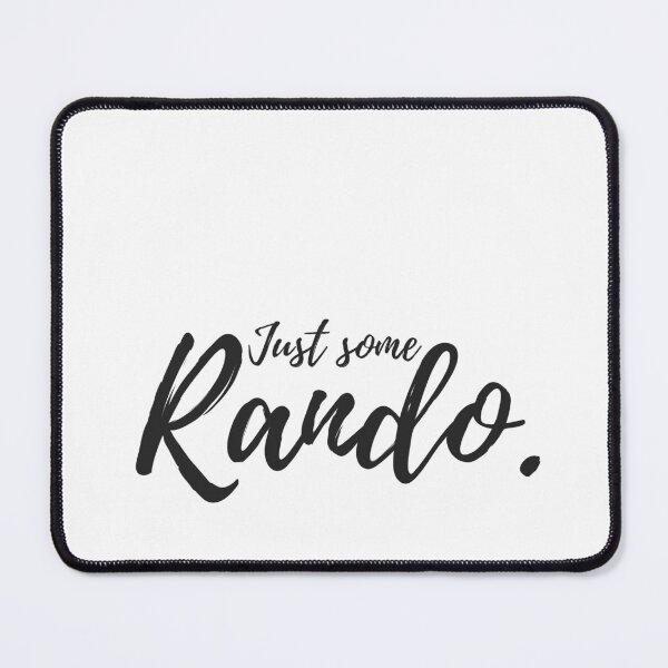 Item preview, Just Some Rando designed and sold by Moonbeamdesignz.
