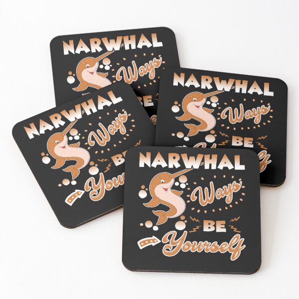 Item preview, Narwhal Ways Be Yourself designed and sold by UnknownArtistt.