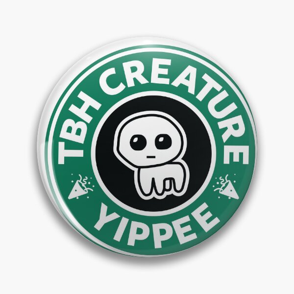 Item preview, TBH Creature LOGO meme designed and sold by Rzera-.