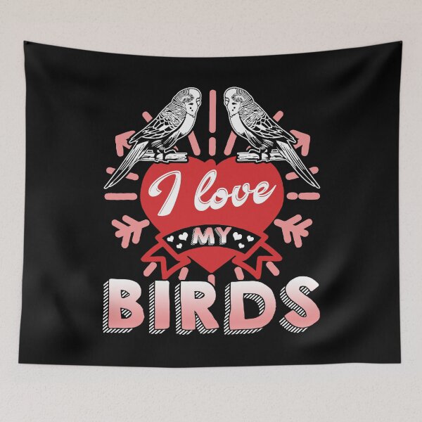 Item preview, Parakeet I Love My Birds designed and sold by UnknownArtistt.