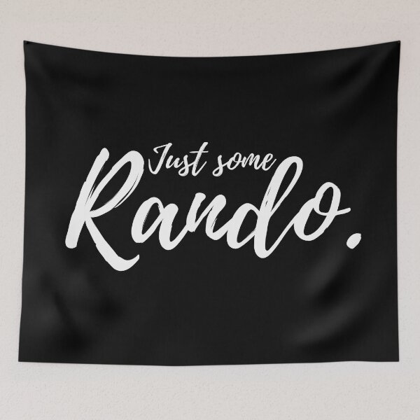 Item preview, Just Some Rando designed and sold by Moonbeamdesignz.