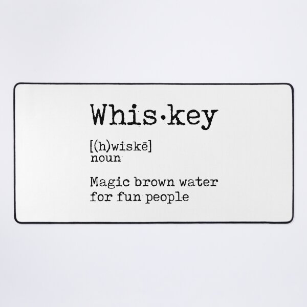 Item preview, Whiskey Definition Magic Brown Water designed and sold by xmjajd.