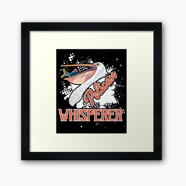 Item preview, Pelican Whisperer designed and sold by UnknownArtistt.
