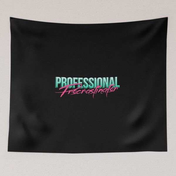 Item preview, Professional Procrastinator designed and sold by everything4eva.