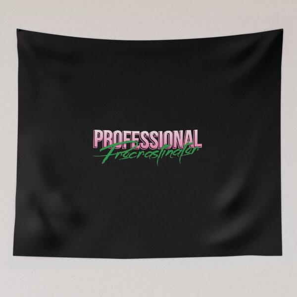 Item preview, Professional Procrastinator designed and sold by everything4eva.