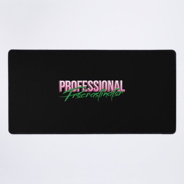 Item preview, Professional Procrastinator designed and sold by everything4eva.