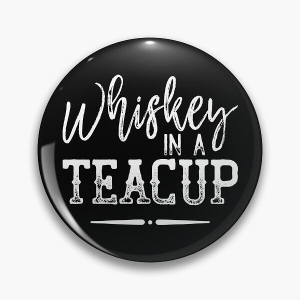 Item preview, Whiskey In a Teacup Classic Wine Lover designed and sold by xmjajd.