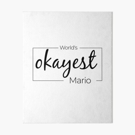 Item preview, World's Okayest Mario - Fanny Mario Name designed and sold by Alaa EROUIBI.