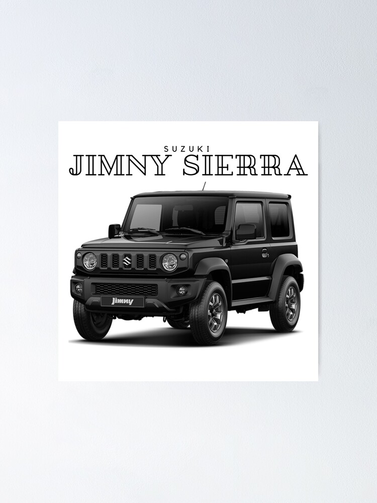 "Suzuki Jimny Sierra" Poster for Sale by Off-RoadCars | Redbubble