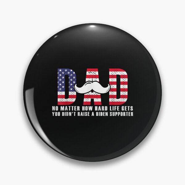 Item preview, dad you didn't raise a Biden supporter happy fathers day designed and sold by Evrard122344.