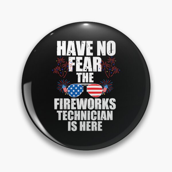 Artikelvorschau, have no fear the fireworks technician is here firework entworfen und verkauft von Evrard122344.
