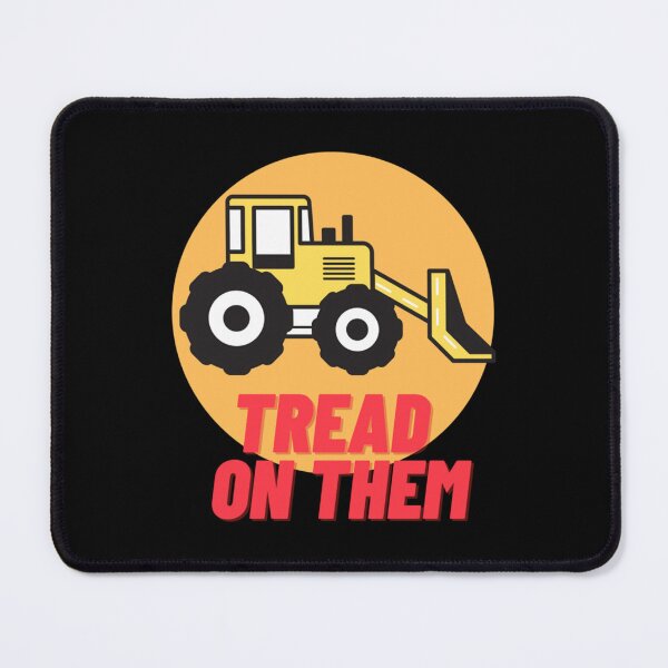 Item preview, Don_t Tread on Killdozer    designed and sold by MikeMeederr.