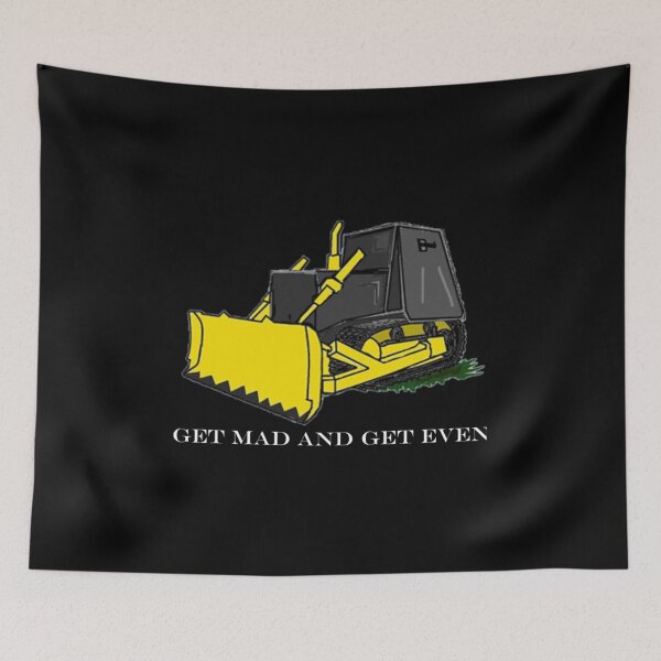 Item preview, Get Mad And Get Even   designed and sold by MikeMeederr.