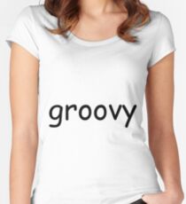 groovy Women's Fitted Scoop T-Shirt