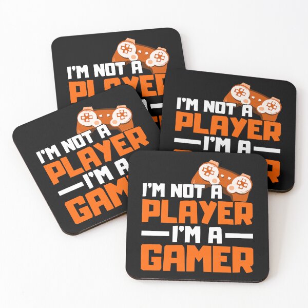 Item preview, Im Not A Player Im A Gamer designed and sold by FNStuff.