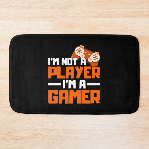 Item preview, Im Not A Player Im A Gamer designed and sold by FNStuff.