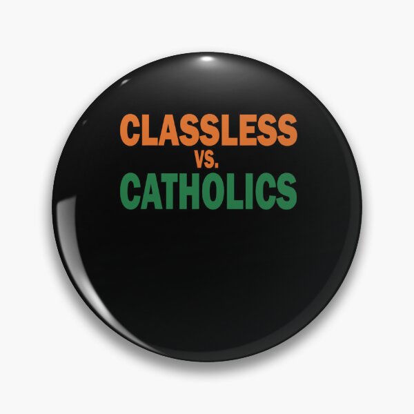 Item preview, Classless vs Catholics Baseball designed and sold by dickvusqr.