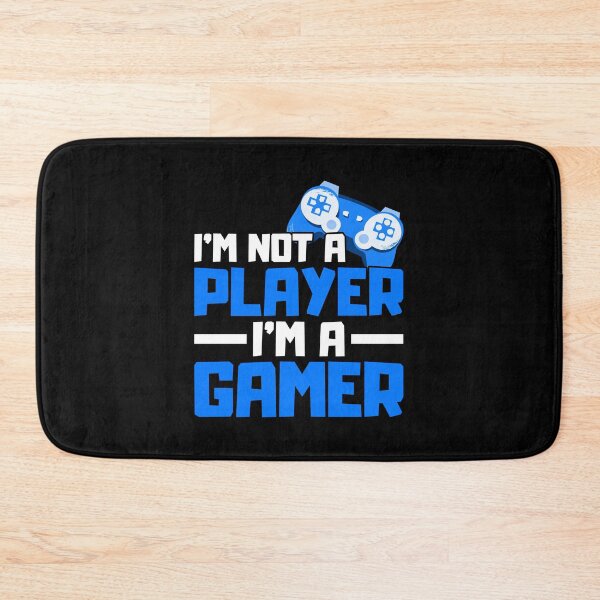 Item preview, Im Not A Player Im A Gamer designed and sold by FNStuff.