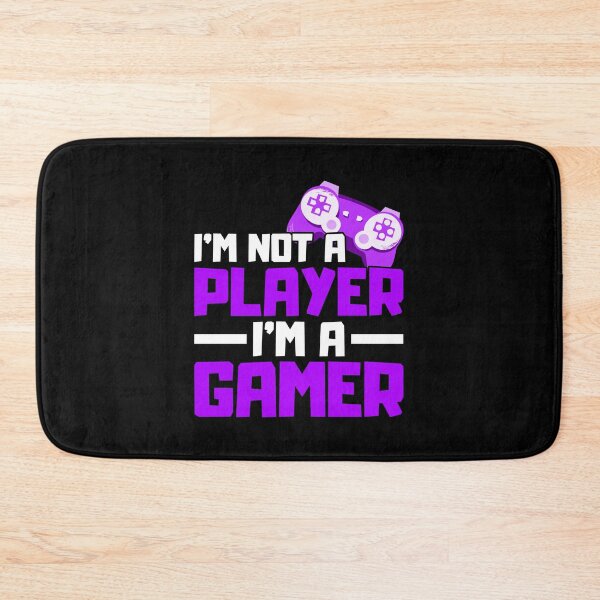 Item preview, Im Not A Player Im A Gamer designed and sold by FNStuff.