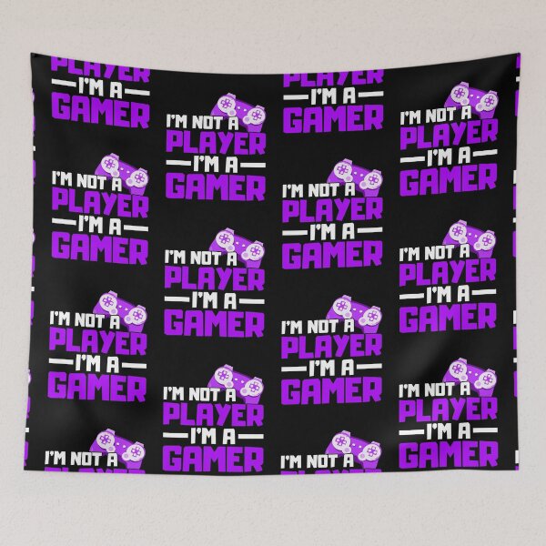 Item preview, Im Not A Player Im A Gamer designed and sold by FNStuff.