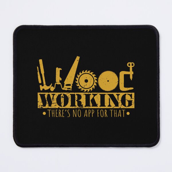 Item preview, Wood Woodworking There's No App For That designed and sold by nwaja-art.