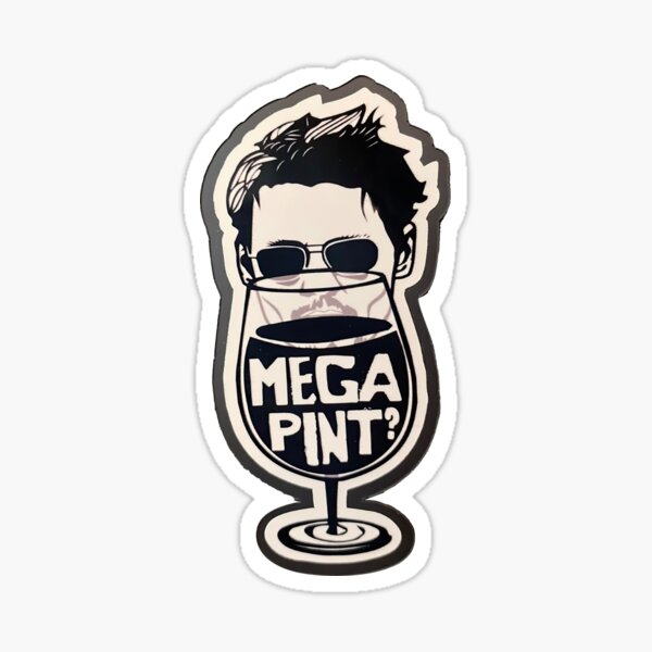 Item preview, Mega Pint? Drinking Wine With Johnny  designed and sold by dominiquepote.