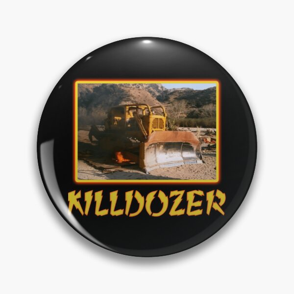 Item preview, Killdozer                                         designed and sold by MikeMeederr.