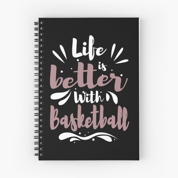 Item preview, Life Better With Basketball Cool Funny Best Baseketball Player Teams Club Statement Quotes  designed and sold by ximenagene.