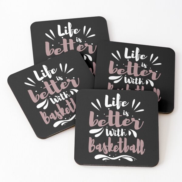 Item preview, Life Better With Basketball Cool Funny Best Baseketball Player Teams Club Statement Quotes  designed and sold by ximenagene.