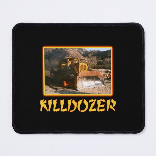 Item preview, Killdozer                                         designed and sold by MikeMeederr.