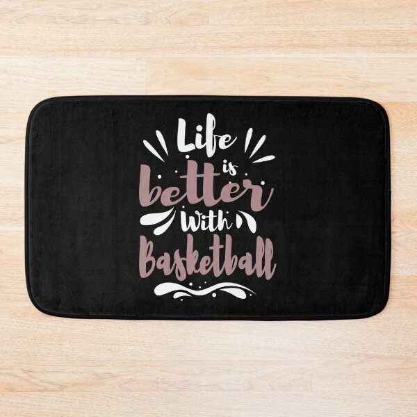 Item preview, Life Better With Basketball Cool Funny Best Baseketball Player Teams Club Statement Quotes  designed and sold by ximenagene.