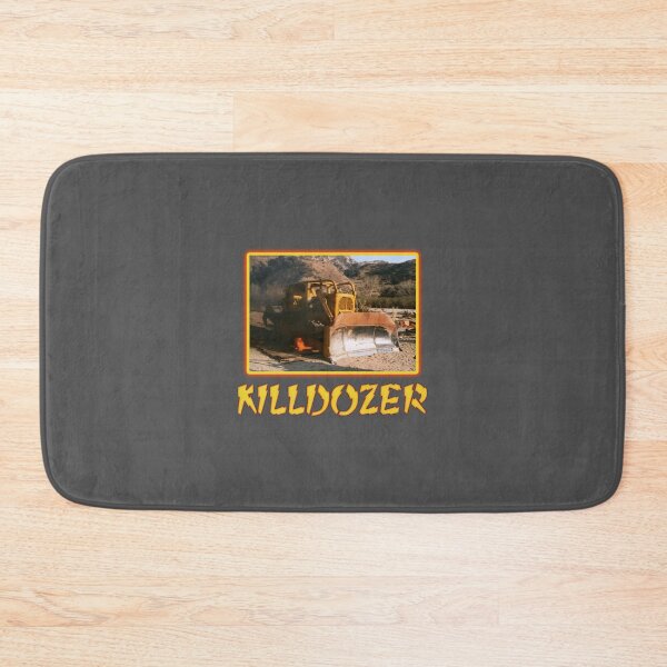 Item preview, Killdozer                                         designed and sold by MikeMeederr.