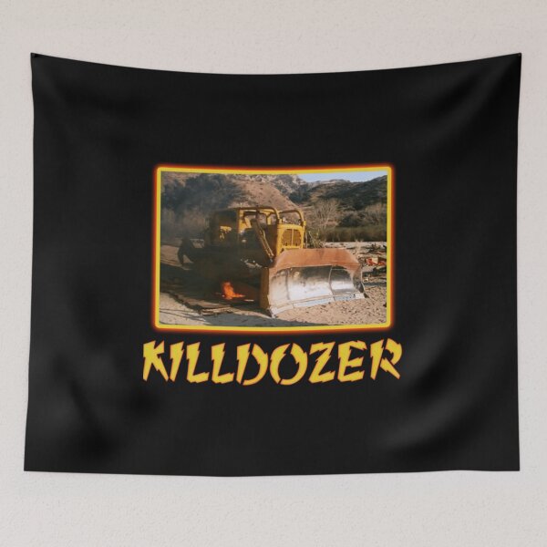 Item preview, Killdozer                                         designed and sold by MikeMeederr.