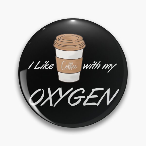 Item preview, i like coffee with my oxygen designed and sold by madraso.