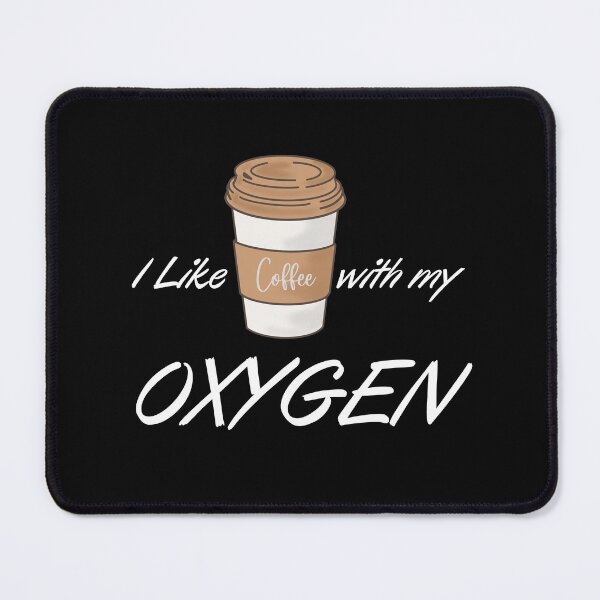 Item preview, i like coffee with my oxygen designed and sold by madraso.