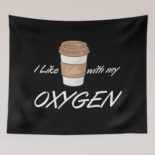 Item preview, i like coffee with my oxygen designed and sold by madraso.