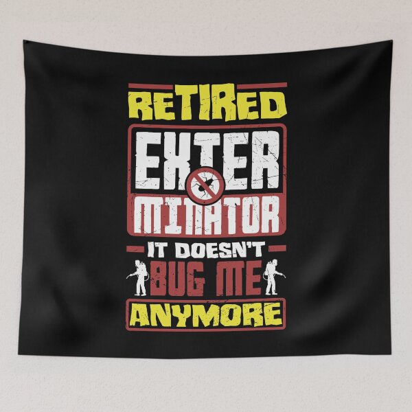 Item preview, Pest Control Technician Retired Exterminator designed and sold by ShopTheStyle.