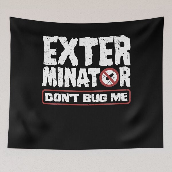 Item preview, Pest Control Technician Exterminator Dont Bug Me designed and sold by ShopTheStyle.