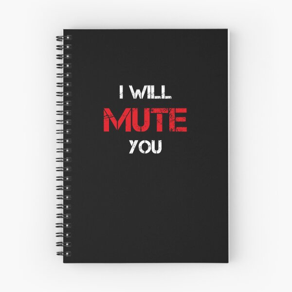 Item preview, I WILL MUTE YOU designed and sold by rachidhaz.