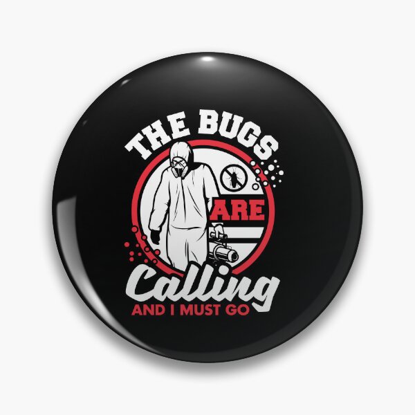 Item preview, Pest Control Technician Exterminator The Bugs Are Calling designed and sold by ShopTheStyle.