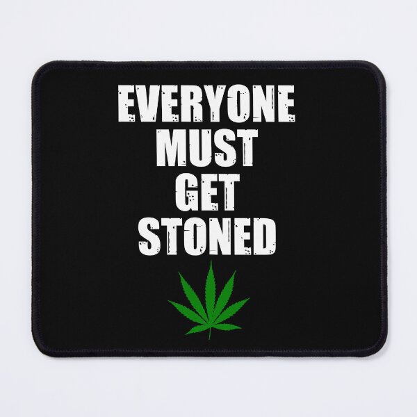 Item preview, Everyone must get stoned designed and sold by SidTastic .