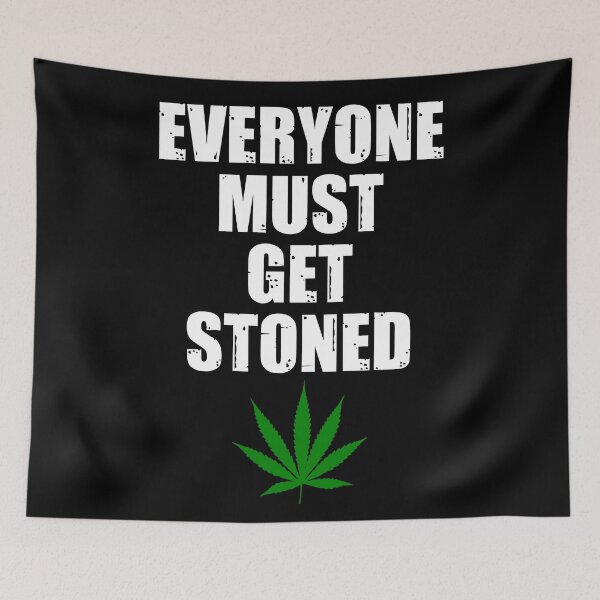 Item preview, Everyone must get stoned   designed and sold by SidTastic .