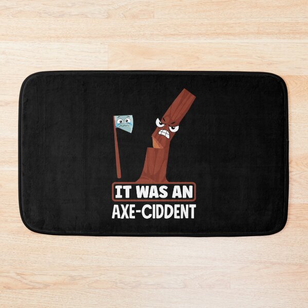 Item preview, Axe Hatchet Throwing Hatchet Ax Thrower It was An Axeciddent designed and sold by ShopTheStyle.