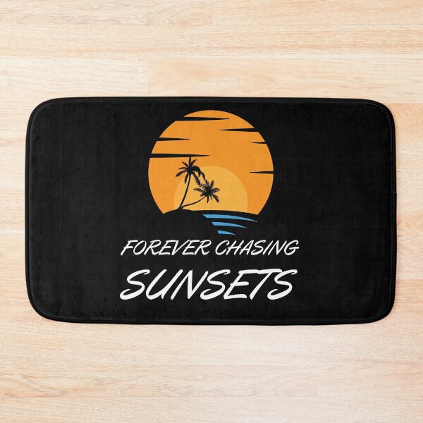 Item preview, forever chasing sunsets designed and sold by madraso.