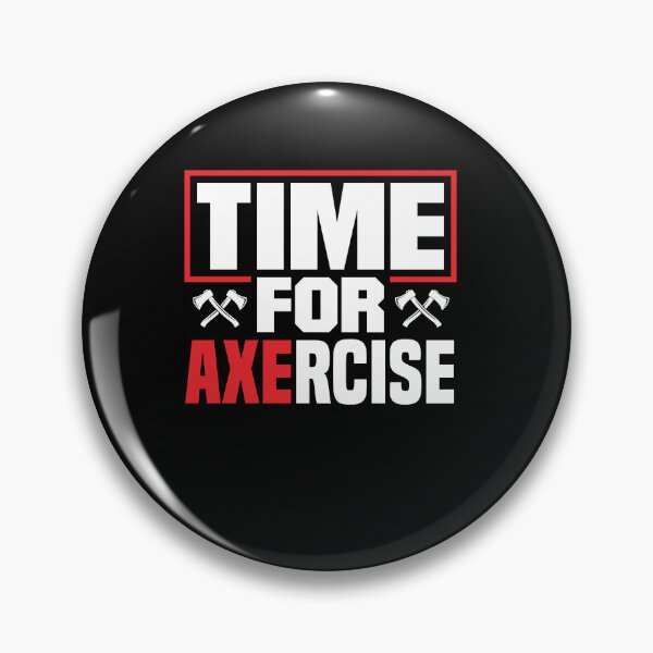 Item preview, Axe Hatchet Throwing Hatchet Ax Thrower Time For Axercise designed and sold by ShopTheStyle.