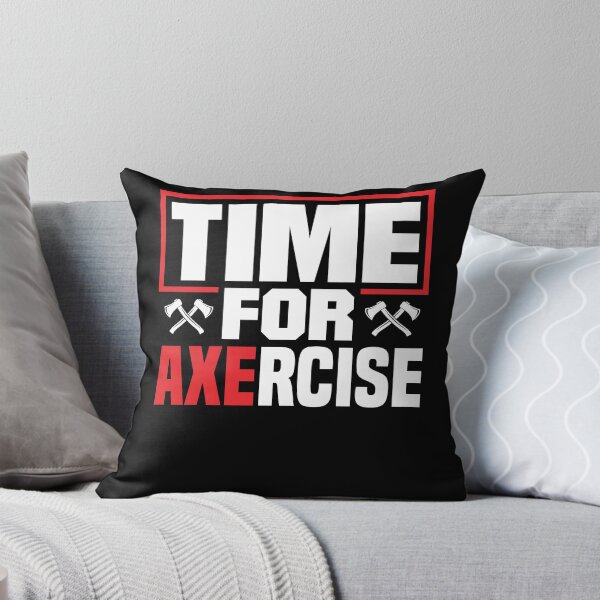 Item preview, Axe Hatchet Throwing Hatchet Ax Thrower Time For Axercise designed and sold by ShopTheStyle.