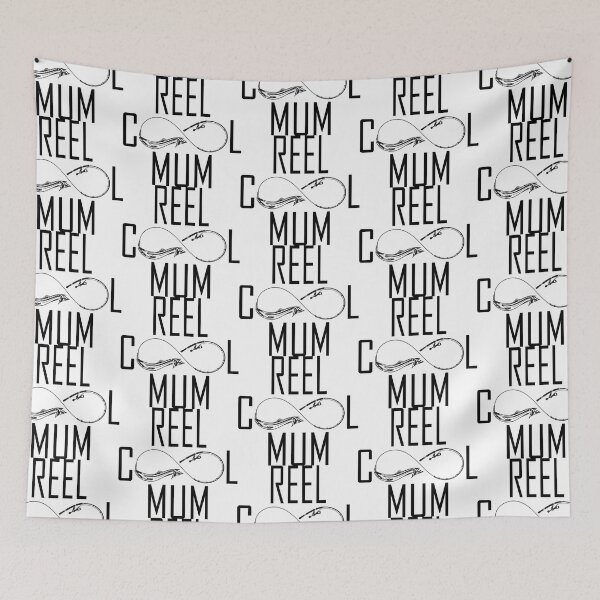Item preview, REEL COOL MUM designed and sold by DomGDesign.