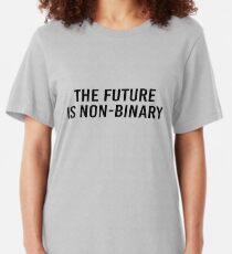 the future is non-binary Slim Fit T-Shirt