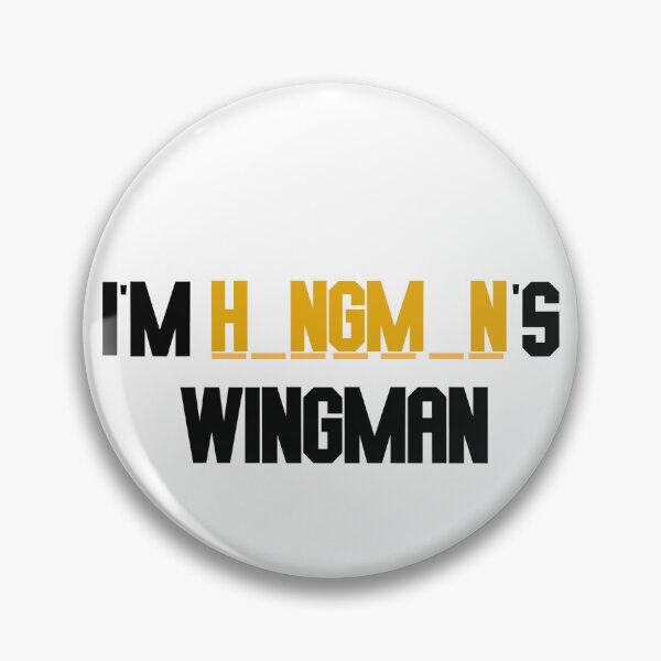 Item preview, i'm hangman's wingman designed and sold by LannisterOnMars.