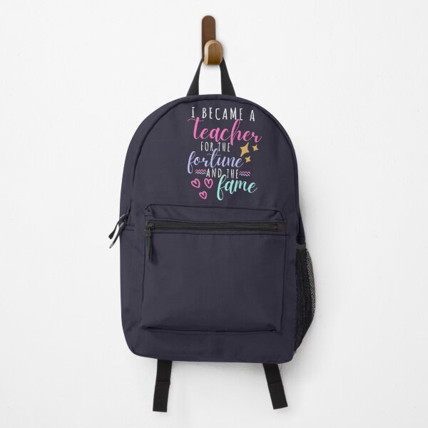 Item preview, I Became a Teacher for the Fortune and Fame Teacher Quote designed and sold by SunfullyYours.